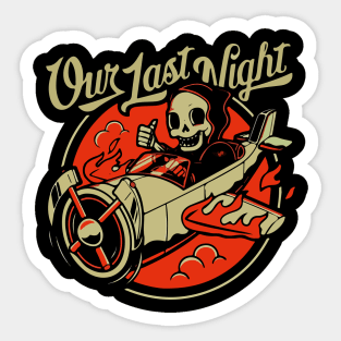 Our Last Night 3 Sticker